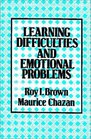 Learning Difficulties and Emotional Problems