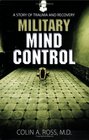 Military Mind Control A Story of Trauma and Recovery