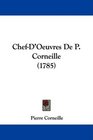 ChefD'Oeuvres De P Corneille
