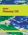 Adobe Photoshop CS5 Illustrated