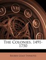 The Colonies 14911750