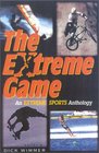 The Extreme Game