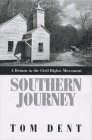 Southern Journey A Return to the Civil Rights Movement