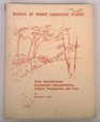 Manual of woody landscape plants Their identification ornamental characters culture propagation and uses