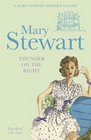 Thunder on the Right. Mary Stewart (Mary Stewart Modern Classic)