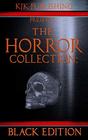 The Horror Collection Black Edition