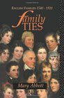 Family Ties  English Families 15401920