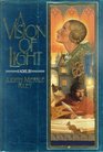 A Vision of Light (Margaret of Ashbury, Bk 1)