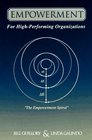 Empowerment for High-Performing Organizations