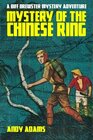 Mystery of the Chinese Ring A Biff Brewster Mystery Adventure