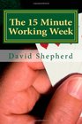 The15 Minute Working Week The Forex Retriment Plan