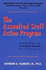The Assaulted Staff Action Program Coping with the Psychological Aftermath of Violence