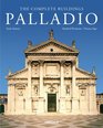 Palladio The Complete Buildings