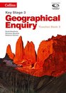 Geography Key Stage 3  Collins Geographical Enquiry Teachers Book 3
