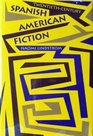 TwentiethCentury Spanish American Fiction