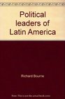 Political leaders of Latin America
