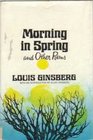 Morning in Spring And Other Poems