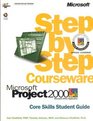 Microsoft  Project 2000 Step by Step Courseware Core Skills Class Pack