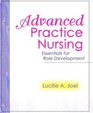 Advanced Practice Nursing Essentials for Role Development
