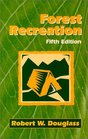 Forest Recreation Fifth Edition