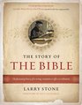 The Story of the Bible The Fascinating History of Its Writing Translation  Effect on Civilization