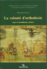 La volonte d'orthodoxie dans le bouddhisme chinois