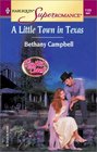 A Little Town in Texas (Crystal Creek, Texas) (Harlequin Superromance, No 1129)