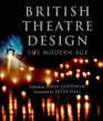 British Theatre Design: The Modern Age