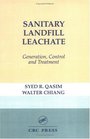 Sanitary Landfill Leachate Generation Control and Treatment