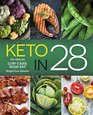 Keto in 28 The Ultimate LowCarb HighFat WeightLoss Solution