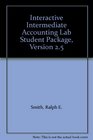 Interactive Intermediate Accounting Lab Student Package Version 25
