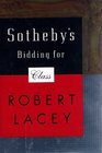 Sotheby's: Bidding for Class