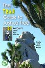 The Trad Guide to Joshua Tree 60 Favorite Climbs from 55 to 59