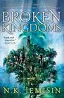 The Broken Kingdoms (Inheritance, Bk 2)
