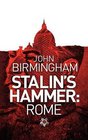 Stalin's Hammer Rome