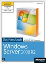 Microsoft Windows Server 2008 R2  Das Handbuch