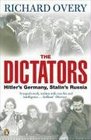 The Dictators Hitler's Germany and Stalin's Russia