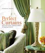 Perfect Curtains Smart Solutions Fabulous Fabrics and Inspiring Designs