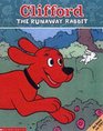 Clifford Storybook Runaway Rabbit
