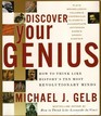 Discover Your Genius: How To Think Like History's Ten Most Revolutionary Minds