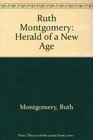 Ruth Montgomery Herald of a New Age