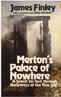 Merton's Palace of Nowhere A Search for God Through Awareness of the True Self