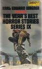 The Year's Best Horror Stories IX