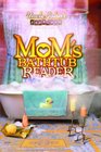 Uncle John's Presents Mom's Bathtub Reader