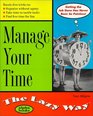 Manage Your Time the Lazy Way