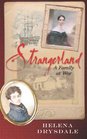 Strangerland A Family at War