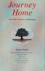 Journey Home and Other Routes to Belonging
