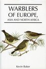 Warblers of Europe Asia and North Africa