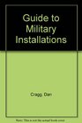 The guide to military installations