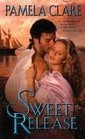 Sweet Release (Blakewell / Kenleigh Family, Bk 1)